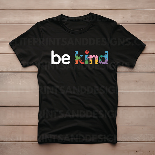 Be Kind (Ready to Print Design)