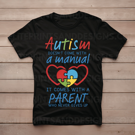 Autism Parent Autism Awareness (Ready to Print Design)